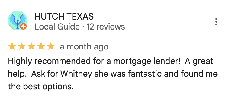 5-star review from HUTCH TEXAS recommending Whitney for mortgage lending